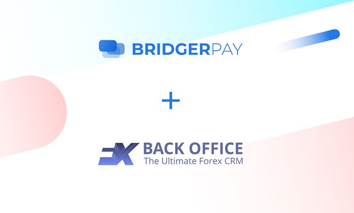 Breaking news: BridgerPay teams up with CRM technology provider FXbackoffice