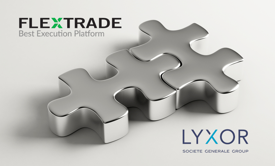 FlexTrade Systems partners with Lyxor Asset Management