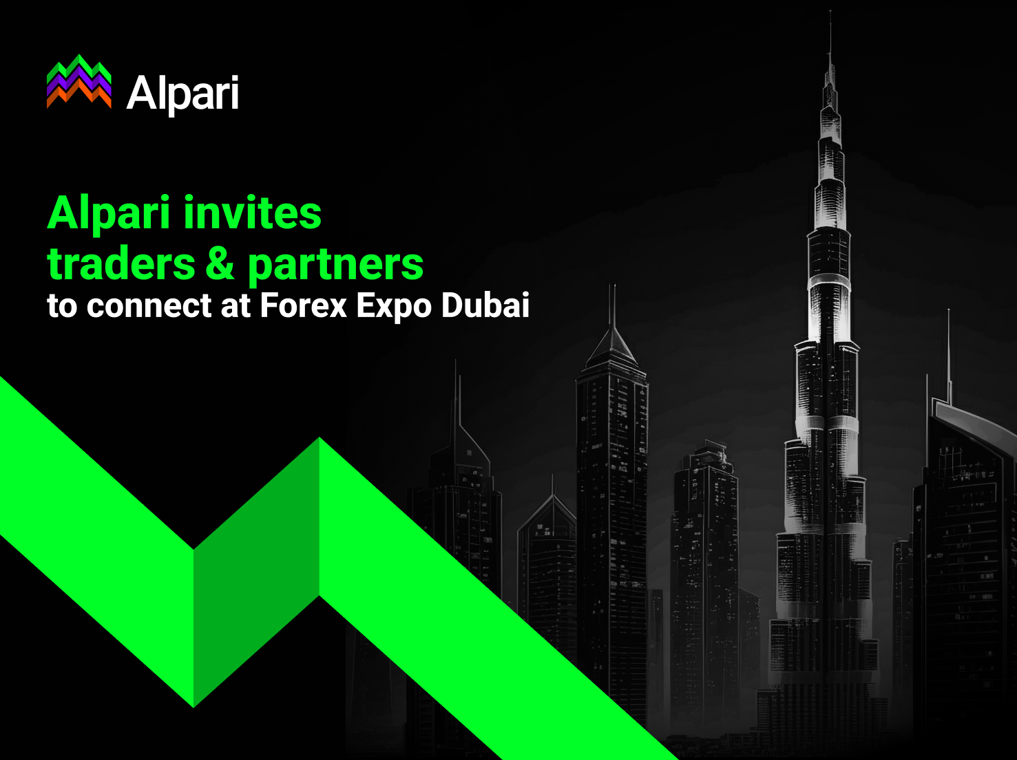 Alpari invitation banner: bold green and white headline on the left with Dubai skyline and bright green diagonals on a black background (Forex Expo Dubai).