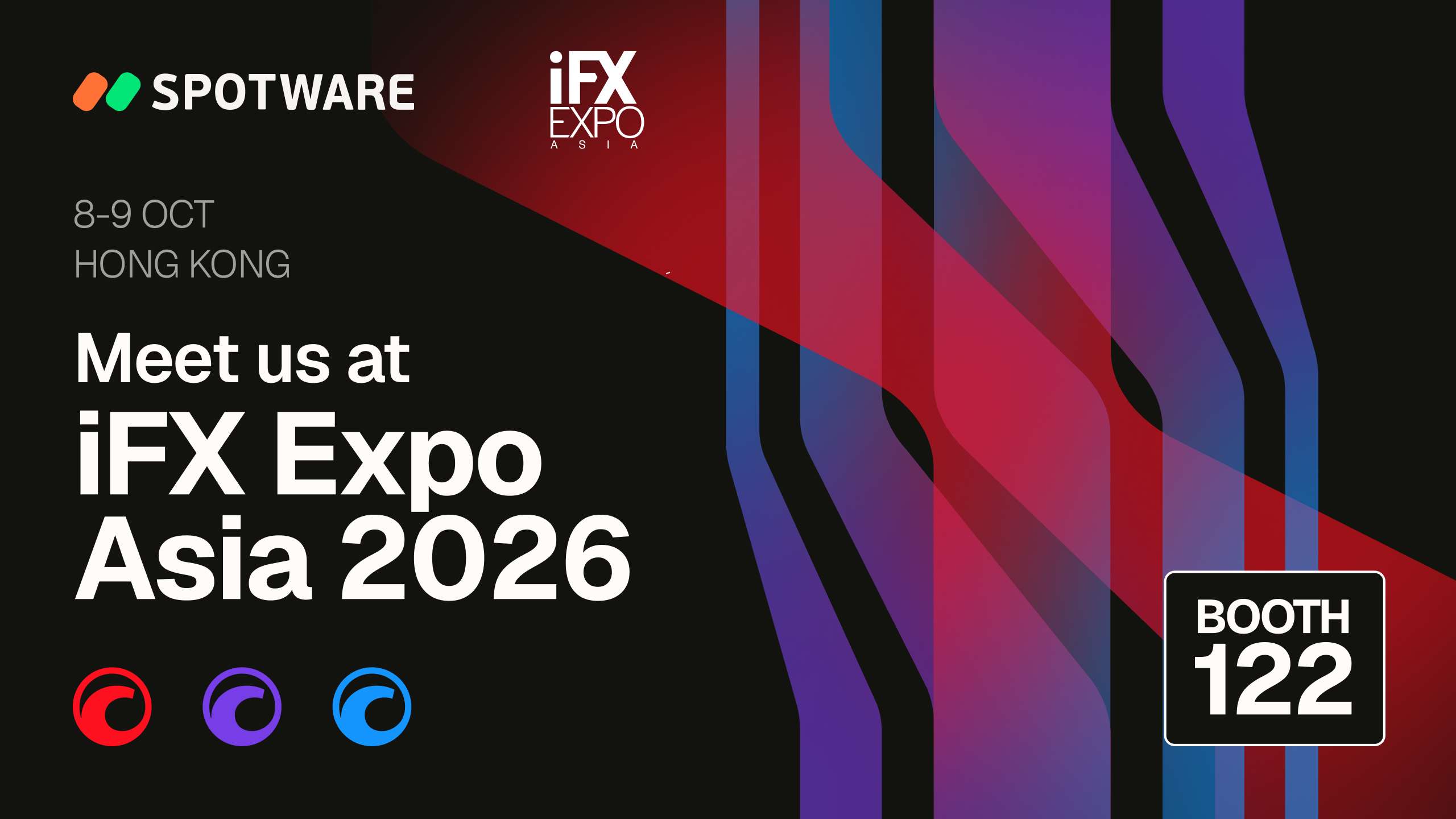 Promotional banner for iFX Expo Asia 2026 in Hong Kong, with Spotware logo, event dates Oct 8–9, and booth 122.